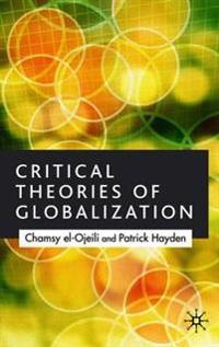 Critical Theories of Globalization