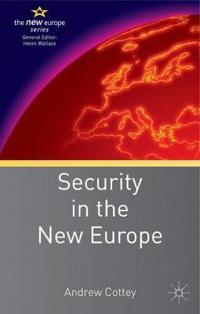 Security in the New Europe