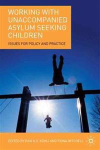 Working with Unaccompanied Asylum Seeking Children