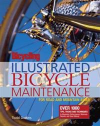 Bicycling Magazine's Illustrated Guide to Bicycle Maintenance