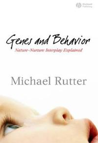 Genes and Behaviour: Nature-Nurture Interplay Explained