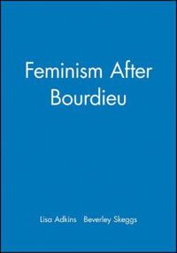 Feminism After Bourdieu