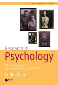 Research in Psychology: A Practical Guide to Methods and Statistics