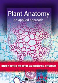 Plant Anatomy: An Applied Approach