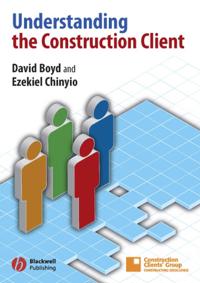 Understanding the Constuction Client