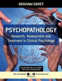 Psychopathology: Research, Assessment and Treatment in Clinical Psychology [With DVD]