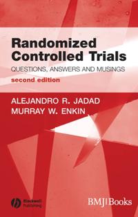 Randomized Controlled Trials: Questions, Answers and Musings, 2nd Edition