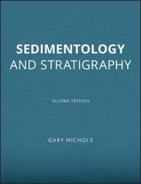 Sedimentology and Stratigraphy, 2nd Edition