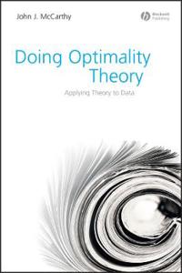 Doing Optimality Theory: Applying Theory to Data