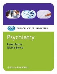 Psychiatry: Clinical Cases Uncovered