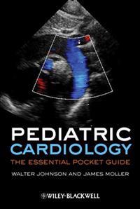 Pediatric Cardiology: The Essential Pocket Guide, 2nd Edition