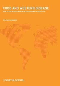 Food and Western Disease: The Complete Guide to the Incompleteness Theorem