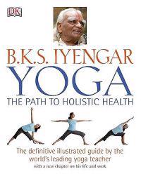 Yoga: the Path to Holistic Health
