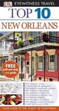 DK Eyewitness Top 10 Travel Guide: New Orleans