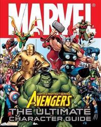 Marvel Avengers the Ultimate Character Guide