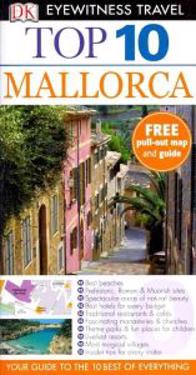 DK Eyewitness Top 10 Travel Guide: Mallorca