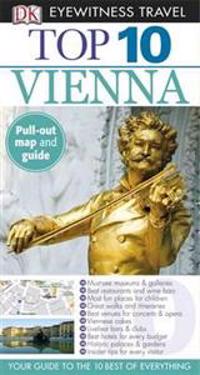 DK Eyewitness Top 10 Travel Guide: Vienna