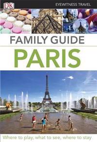 Eyewitness Travel Family Guide Paris