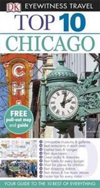 DK Eyewitness Top 10 Travel Guide: Chicago