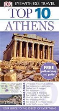 DK Eyewitness Top 10 Travel Guide: Athens