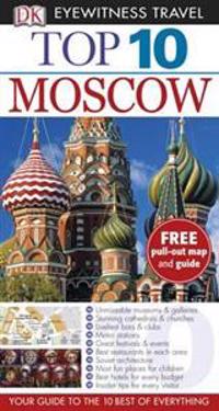 DK Eyewitness Top 10 Travel Guide: Moscow