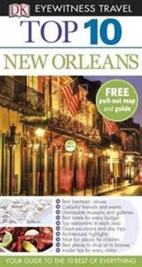 DK Eyewitness Top 10 Travel Guide: New Orleans