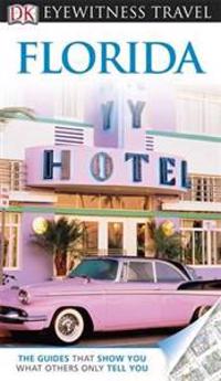 DK Eyewitness Travel Guide: Florida
