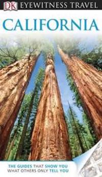 DK Eyewitness Travel Guide: California