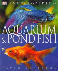 Encyclopedia of Aquarium & Pond Fish