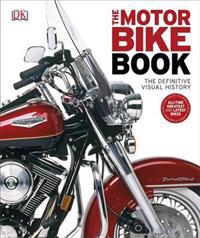 The Motorbike Book