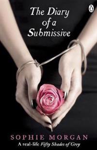 The Diary Of a Submissive - A True Story