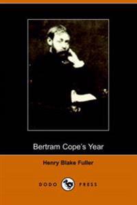 Bertram Cope's Year