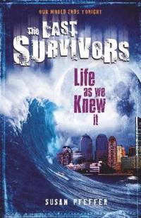 Life as We Knew it