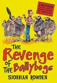 The Revenge of the Ballybogs