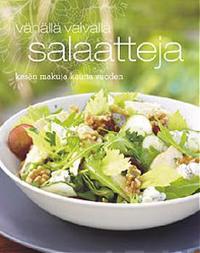 Vähällä vaivalla salaatteja