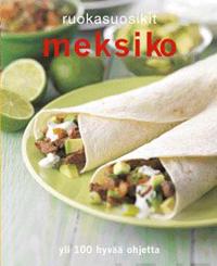 Ruokasuosikit Meksiko