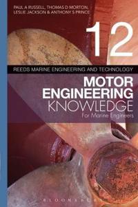 Reeds Vol. 12 Motor Engineering Knowledge for Marine Engineers