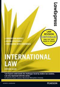 Law Express: International Law (Revision Guide)