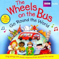 Wheels on the Bus Go Round the World