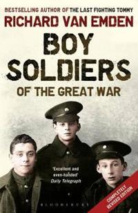 Boy Soldiers of the Great War