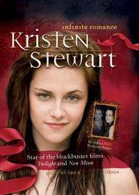 Kristen Stewart: Infinite Romance [With Poster]