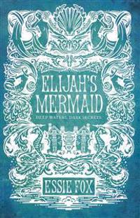 Elijah's Mermaid
