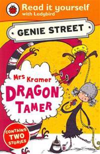 Mrs Kramer, Dragon Tamer: Genie Street: Ladybird Read it Yourself