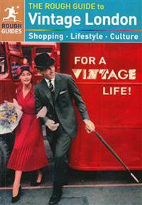 The Rough Guide to Vintage London