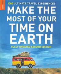 Make the Most of Your Time on Earth (Compact Edition)