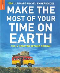 Make the Most of Your Time on Earth (Compact Edition)
