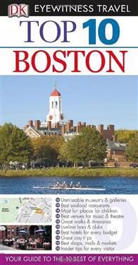 DK Eyewitness Top 10 Travel Guide: Boston