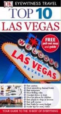 DK Eyewitness Top 10 Travel Guide: Las Vegas