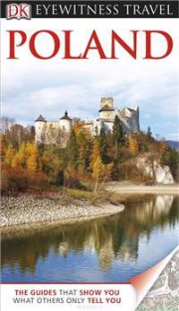 DK Eyewitness Travel Guide: Poland