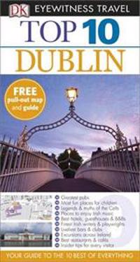 DK Eyewitness Top 10 Travel Guide: Dublin